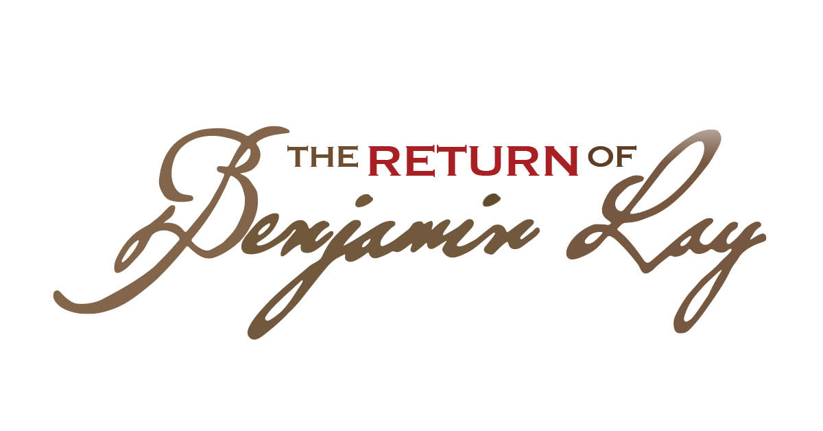 The Return of Benjamin Lay